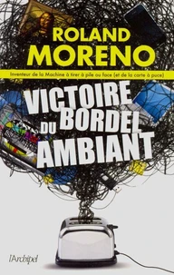 Victoire du bordel ambiant