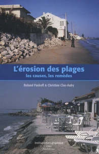 L'érosion des plages : les causes, les remèdes