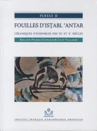 Fustat 2 - Fouilles d'Istabl 'Antar