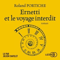 Ernetti et le voyage interdit