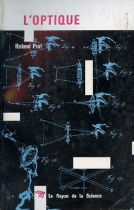 Roland Prat - L'optique.
