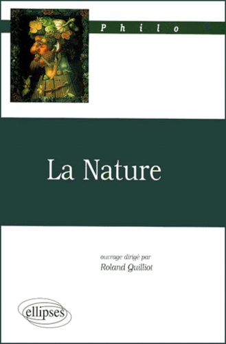 Roland Quilliot - La nature.