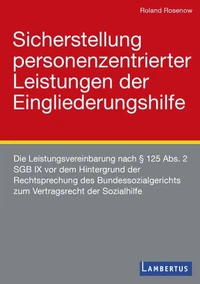 Sicherstellung personenzentrierter Leistungen der Eingliederungshilfe