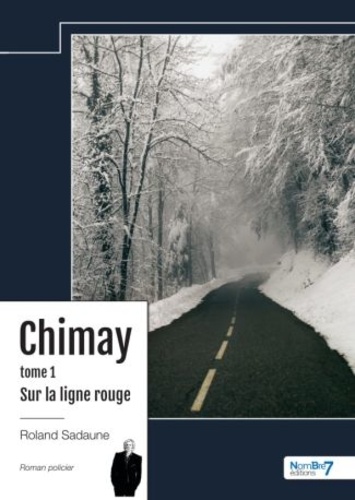 Chimay Tome 1 Sur la ligne rouge