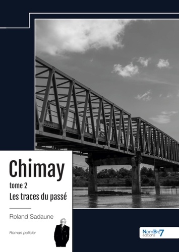Chimay Tome 2 Les traces du passé