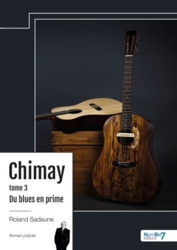 Chimay Tome 3 Du blues en prime