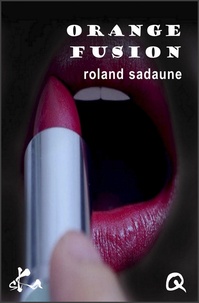 Roland Sadaune - Orange fusion.