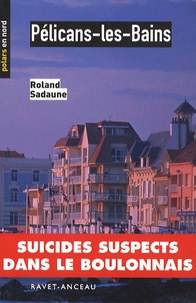 Roland Sadaune - Pélicans-les-Bains.