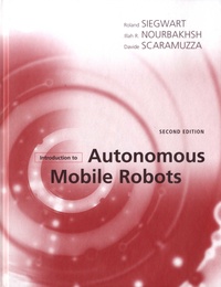 Roland Siegwart et Illah R. Nourbakhsh - Introduction to Autonomous Mobile Robots.