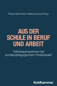 Aus der Schule in Beruf und Arbeit