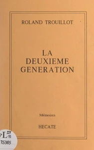 La deuxième génération
