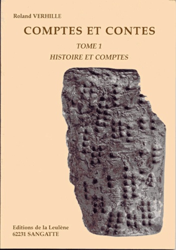 Roland Verhille - Comptes Et Contes. Tome 1, Histoire Et Comptes.