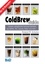 ColdBrew-Guide. leckere, kaltgebrühte Sommer-Getränke aus Kaffee, Tee, Cascara, Kakao und mehr …