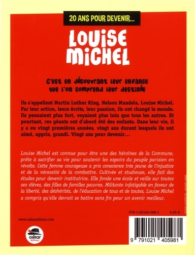 20 ans pour devenir Louise Michel