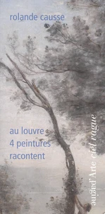 Au Louvre, 4 tableaux racontent