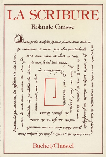 Rolande Causse - La scribure.