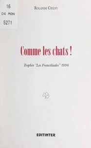 Comme les chats !