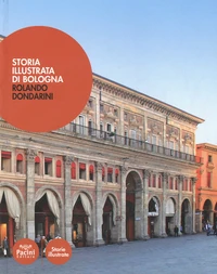 Storia illustrata di Bologna