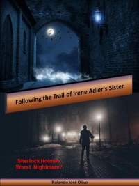 Following the Trail of Irene Adler's Sister