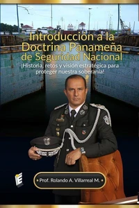 Introducción a la Doctrina Panameña de Seguridad Nacional