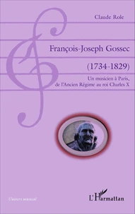 François-Joseph Gossec (1734-1829)