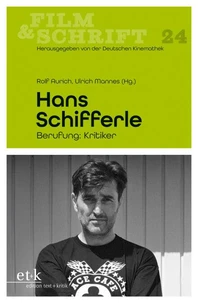 FILM &amp; SCHRIFT - Hans Schifferle