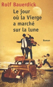 Le jour où la Vierge a marché sur la lune