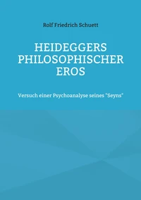 Heideggers philosophischer Eros