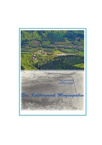 Das Kalibergwerk Menzengraben