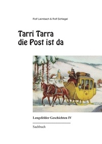 Rolf Leimbach et Rolf Schlegel - Tarri Tarra die Post ist da.