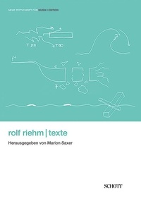 Rolf Riehm - New Magazine for Music Edition  : Texte.