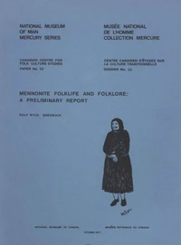 Mennonite folklife and folklore