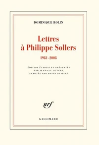 Lettres à Philippe Sollers (1981-2008)
