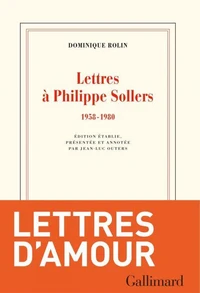 Lettres à Philippe Sollers