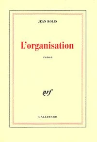 L'organisation