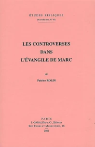 Les Controverses Dans L'Evangile De Marc