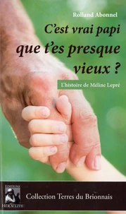 C'est vrai papi que t'es presque vieux ?