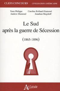 Le Sud après la guerre de Sécession