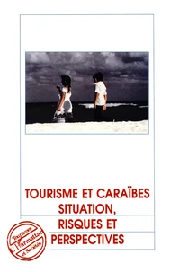 Tourisme et Caraïbes