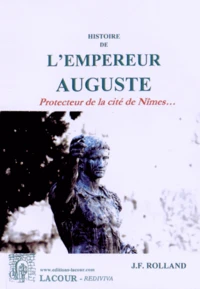 Histoire de l'empereur Auguste