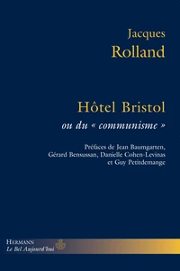 Hôtel Bristol ou du "communisme"