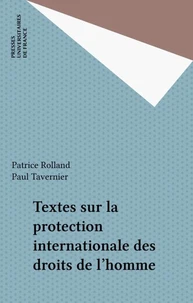 TEXTES SUR LA PROTECTION INTERNATIONALE DES DROITS DE L'HOMME