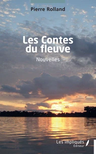 Les contes du fleuve