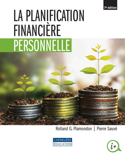Rolland Plamondon et Pierre Sauvé - La planification financière personnelle.