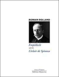 Empédocle suivi de L'éclair de Spinoza