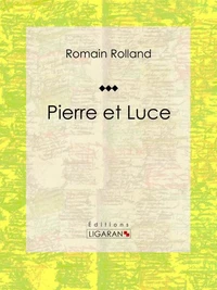 Pierre et Luce
