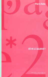 Ou Va Le Salariat ?