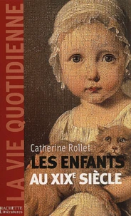 Les Enfants Au Xixeme Siecle