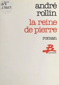La Reine de pierre