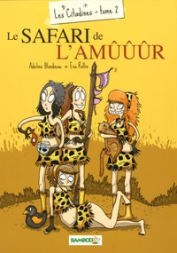 Le safari de l'amûûûr